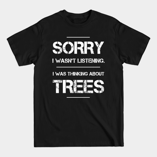 Disover Arborist Logger Tree Surgeon - Arborist - T-Shirt