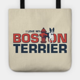 I love my Boston Terrier Dog Design Tote