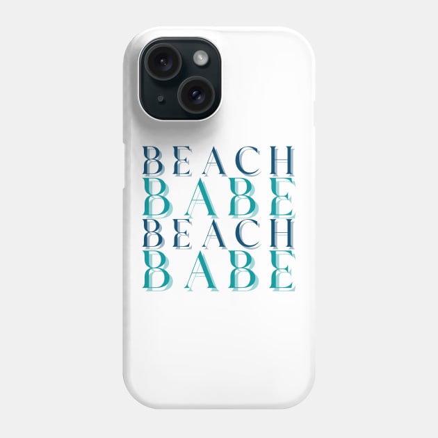 Beach Babe Fun Summer, Beach, Sand, Surf Design. Phone Case by That Cheeky Tee