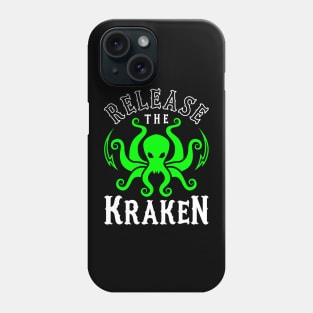 Release The Kraken Phone Case