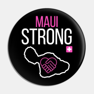 Pray for Maui Hawaii Strong design Pin