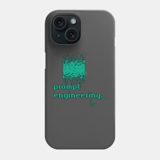 prompt engineering_ Phone Case