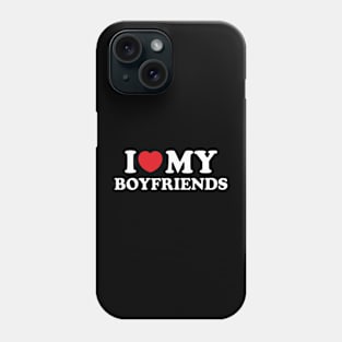 Y2K Funny Slogan I Love My Boyfriends II Phone Case