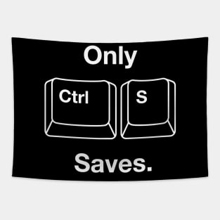 Only Ctrl+S Saves Tapestry