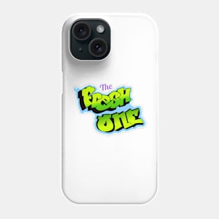 the fresh one Phone Case