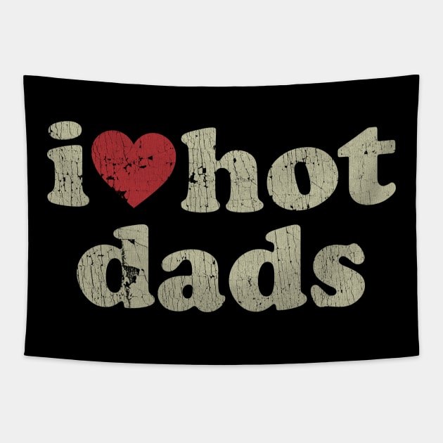 VINTAGE-  I LOVE HOT DADS Tapestry by maskangkung