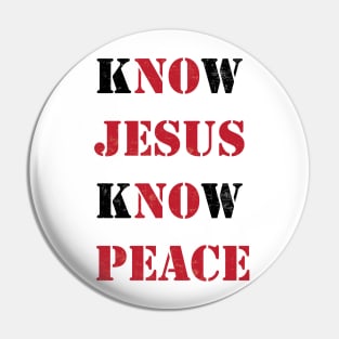 Know Jesus Pin