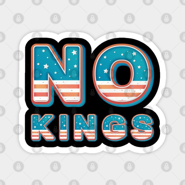 No-Kings Magnet by Creatifly Graphic Tees