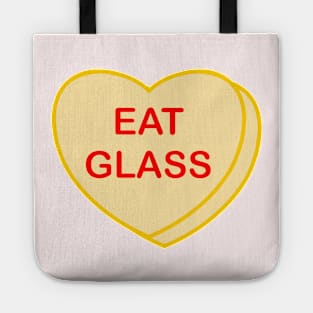 Conversation Heart: Eat Glass Tote