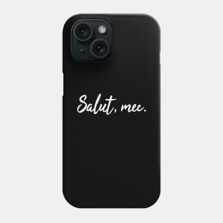 Salut, mec Phone Case