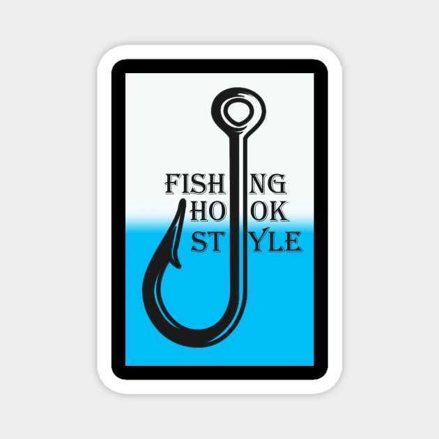 fishing shirt, funny fishing, hunting and fishing, fishing hook style, fishing gift for men Magnet by Hercules t shirt shop