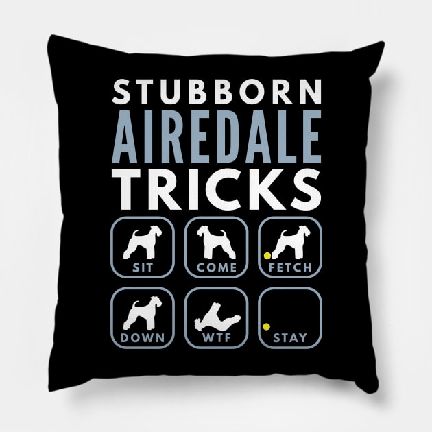 Stubborn Airedale Terrier Tricks - Dog Training Pillow by DoggyStyles