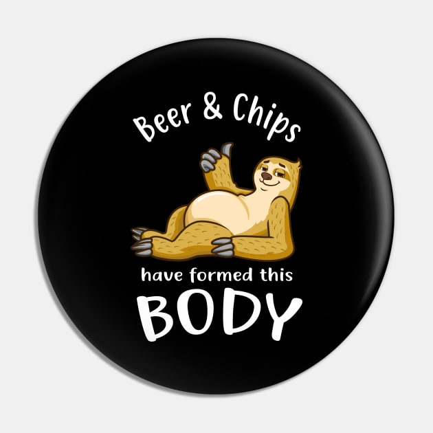 Sloth Funny Beer & Chips Belly Dad Body Men Gifts Pin by Foxxy Merch