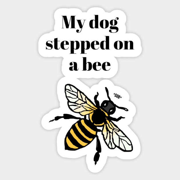 Amber heard meme, My dog stepped on a bee