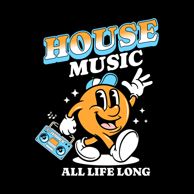 HOUSE MUSIC  - Retro Mascot All Life Long (white/orange/blue) by DISCOTHREADZ 