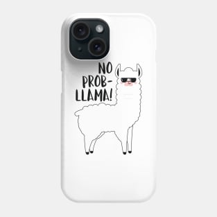 No Probllama Phone Case