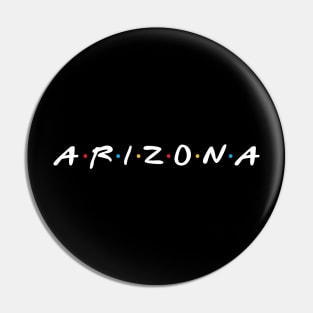 Arizona Friends Pin