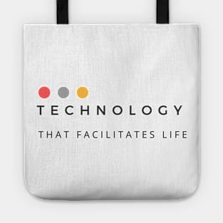 Technology that facilitates life Tote