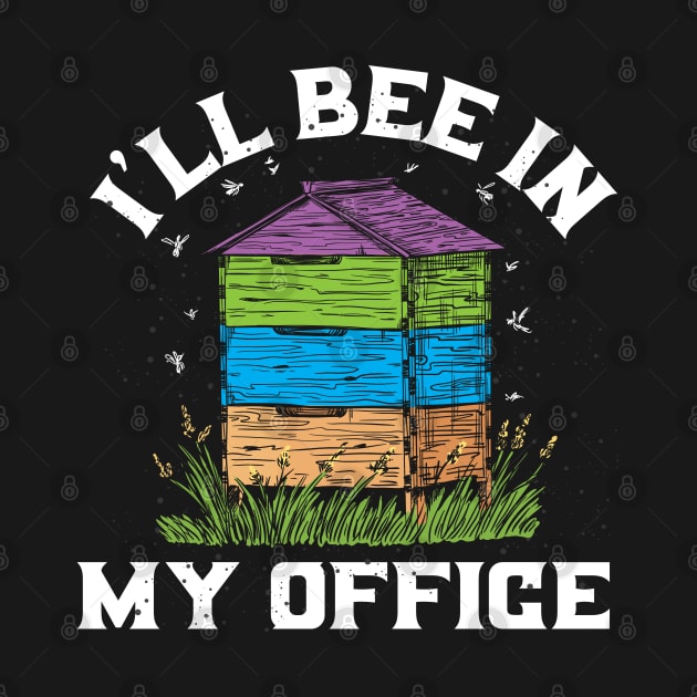 bee office beekeeper by ShirtsShirtsndmoreShirts