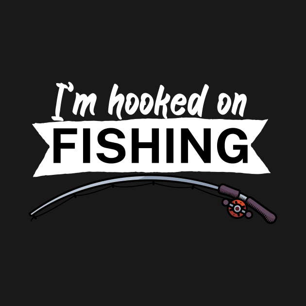 I’m hooked on fishing by maxcode