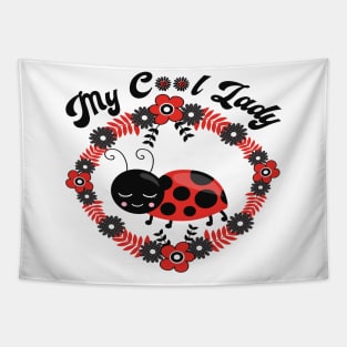 Cute Ladybug Design - My Cool Lady Tapestry