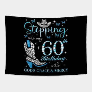 Stepg Into My 60Th With God'S Grace And Mercy Tapestry