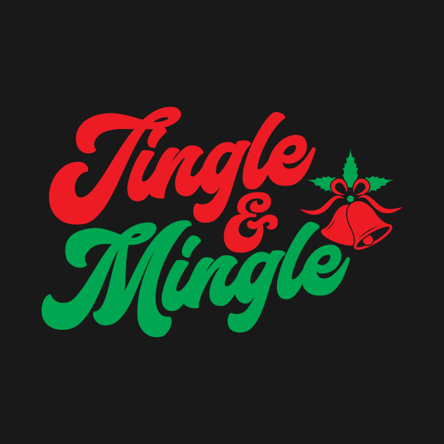 Jingle and Mingle by BRAVOMAXXX