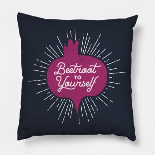 Beetroot to Yourself Pillow