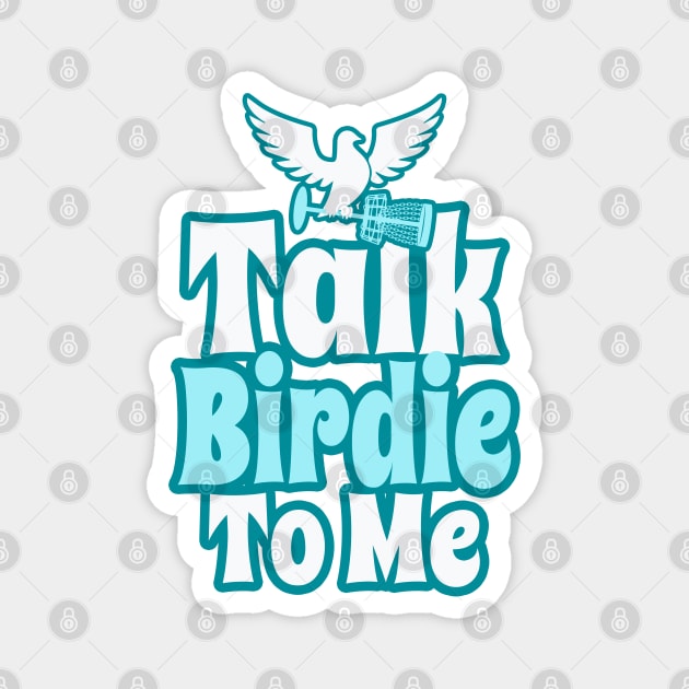 Talk Birdie To Me Disc Golf Frolf Retro Vintage Dove Basket Magnet by Grandeduc