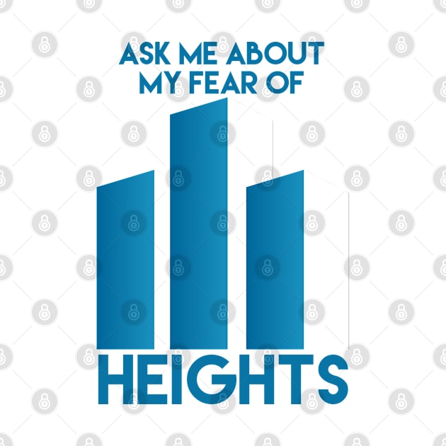 Ask me about my fear of heights by Kcaand