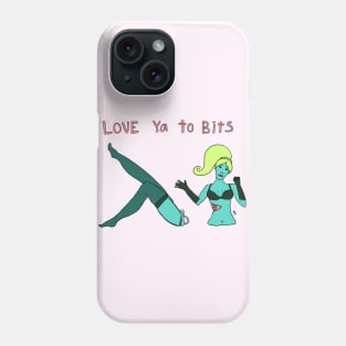 Love Ya To Bits Phone Case