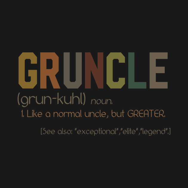 GRUNCLE noun by SomerGamez