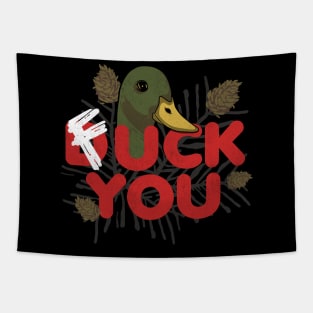 Duck you V2 Tapestry