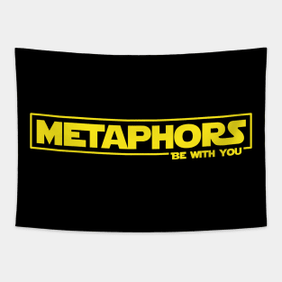 Metaphors be with you (yellow letters) Tapestry