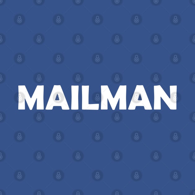 Mailman - Funny by Celestial Mystery