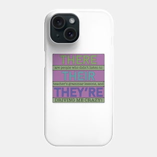 There/Their/They're Phone Case