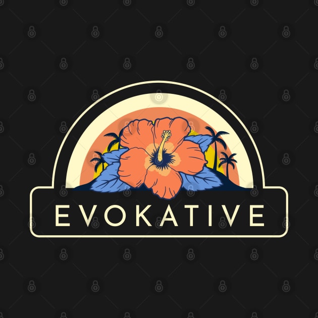 Tropical Sunset Beach Hibiscus Flower Evokative Logo by Evokative Wear