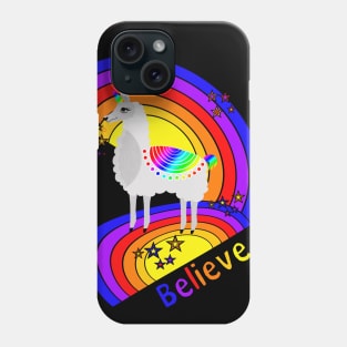 Believe in Llamacorns Phone Case