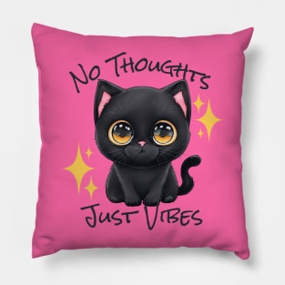 No Thoughts Just Vibes - Black Cat Pillow