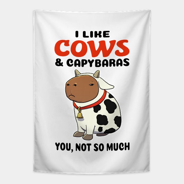 I Like Cows and Capybaras you not so much Tapestry by capydays