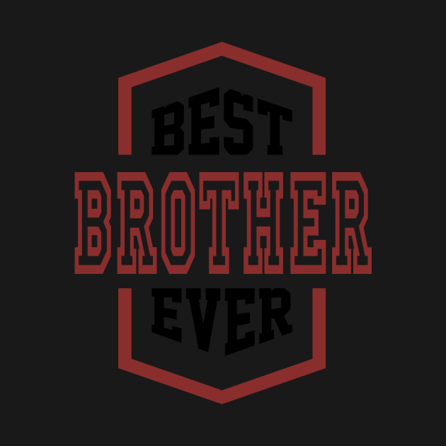 Disover Brother - Brother - T-Shirt