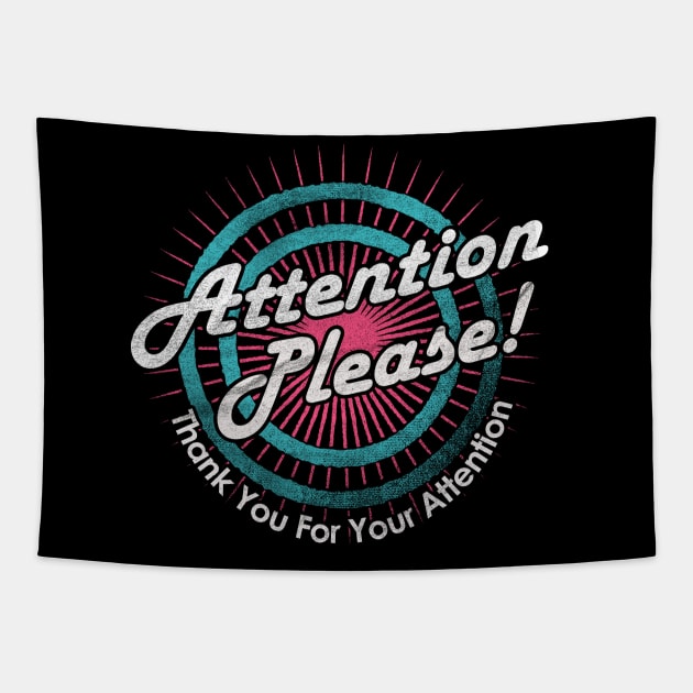 Attention Please Meme Tapestry by karutees