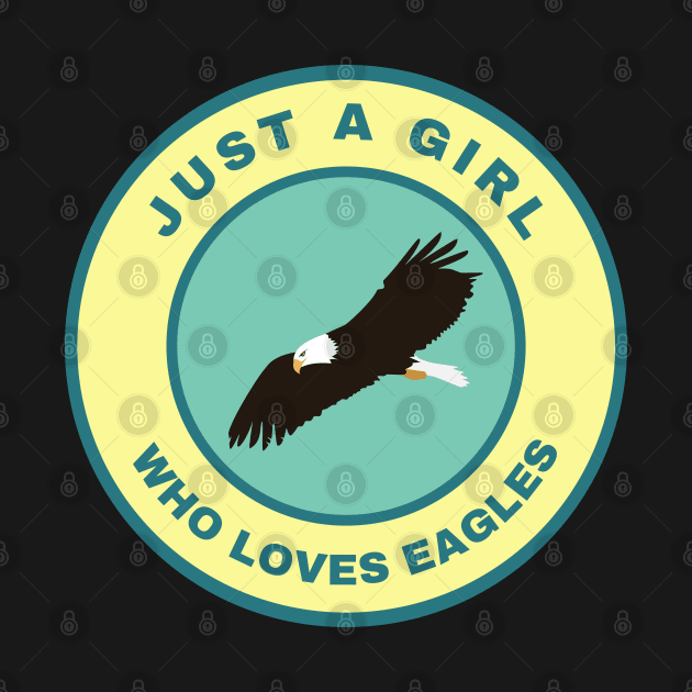 Just a girl who loves Eagles by InspiredCreative