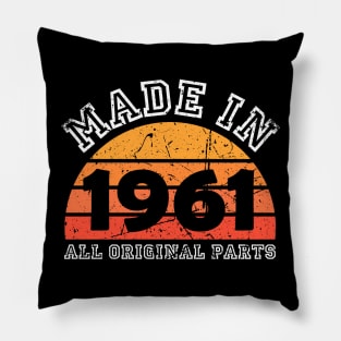 Made 1961 Original Parts 60th Birthday Pillow