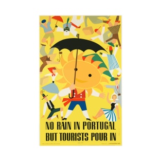 No rain in Portugal T-Shirt