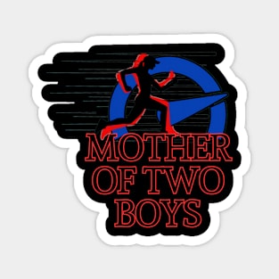 MOTHER OF TWO BOYS Magnet