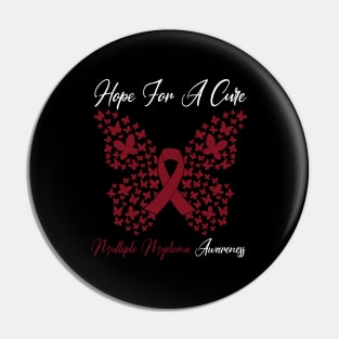 Hope For A Cure Butterfly Gift Multiple myeloma 3 Pin