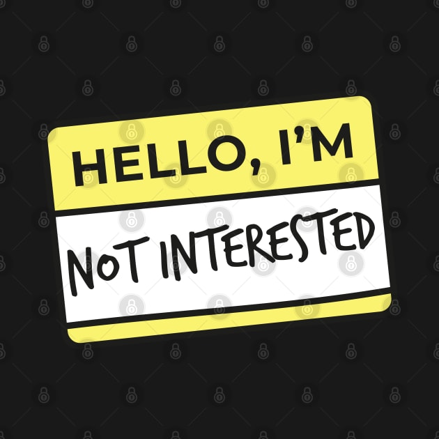 Hello I'm.. not interested by Eva Martinelli