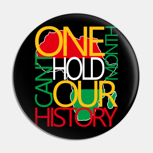 One Month Can't Hold Our History Melanin African Afro Hair Pin