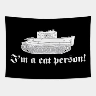 Im a cat person! Tiger tank with a rotated turret Tapestry